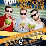 <!--:en-->Two Door Cinema Club Live in Bangkok<!--:--><!--:th-->Two Door Cinema Club Live in Bangkok<!--:-->